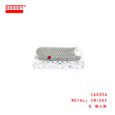 C6035A Camshaft Metal suitable for ISUZU