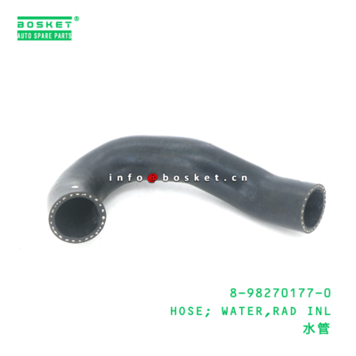 8-98270177-0 Rad Inlet Water Hose  for ISUZU   8982701770