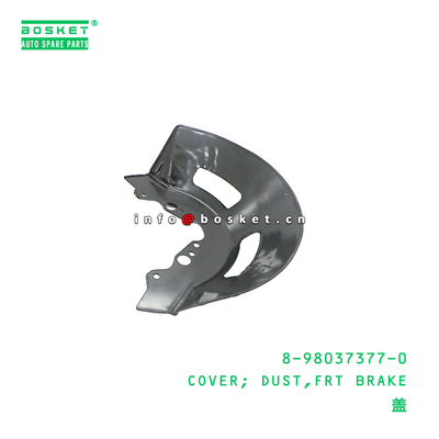 8-98037377-0 Front Brake Dust Cover suitable for ISUZU   8980373770
