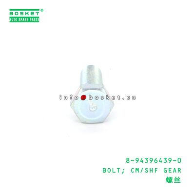 8-94396439-0 BOLT; CM/SHF GEAR suitable for ISUZU 4BG1 4HK1 8943964390