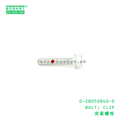 0-28050840-0 BOLT; CLIP suitable for ISUZU 0280508400
