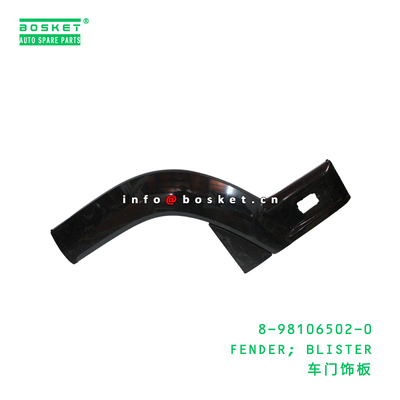 8-98106502-0 FENDER; BLISTER suitable for ISUZU 8981065020
