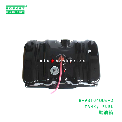 8-98104006-3 TANK; FUEL suitable for ISUZU 8981040063