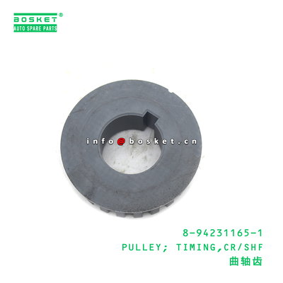 8-94231165-1 PULLEY; TIMING,CR/SHF suitable for ISUZU TFR16 4ZA1 4ZB1 4ZD1 8942311651