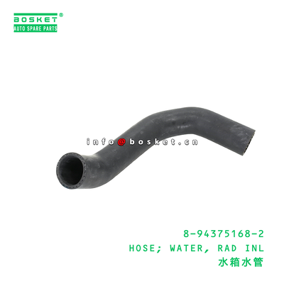 8-94375168-2 HOSE; WATER, RAD INL suitable for ISUZU UBS25 6VD1 8943751682