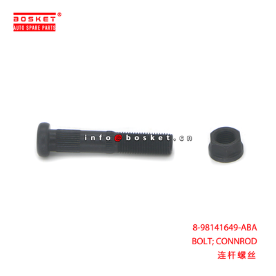 8-98141649-ABA BOLT; CONNROD suitable for ISUZU 8981416490