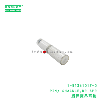 1-51361017-0 PIN; SHACKLE,RR SPR suitable for ISUZU FVR  1513610170