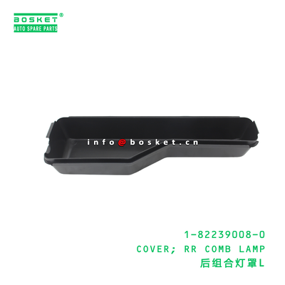 1-82239008-0 COVER RR COMB LAMP suitable for ISUZU VC46 6UZ1 1822390080