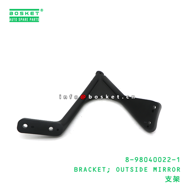 8-98040022-1 BRACKET; OUTSIDE MIRROR suitable for ISUZU 8980400221