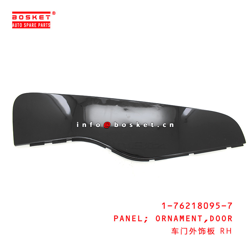 1-76218095-7 Door Ornament Panel Suitable for ISUZU FRR FSR 6WF1 1762180957