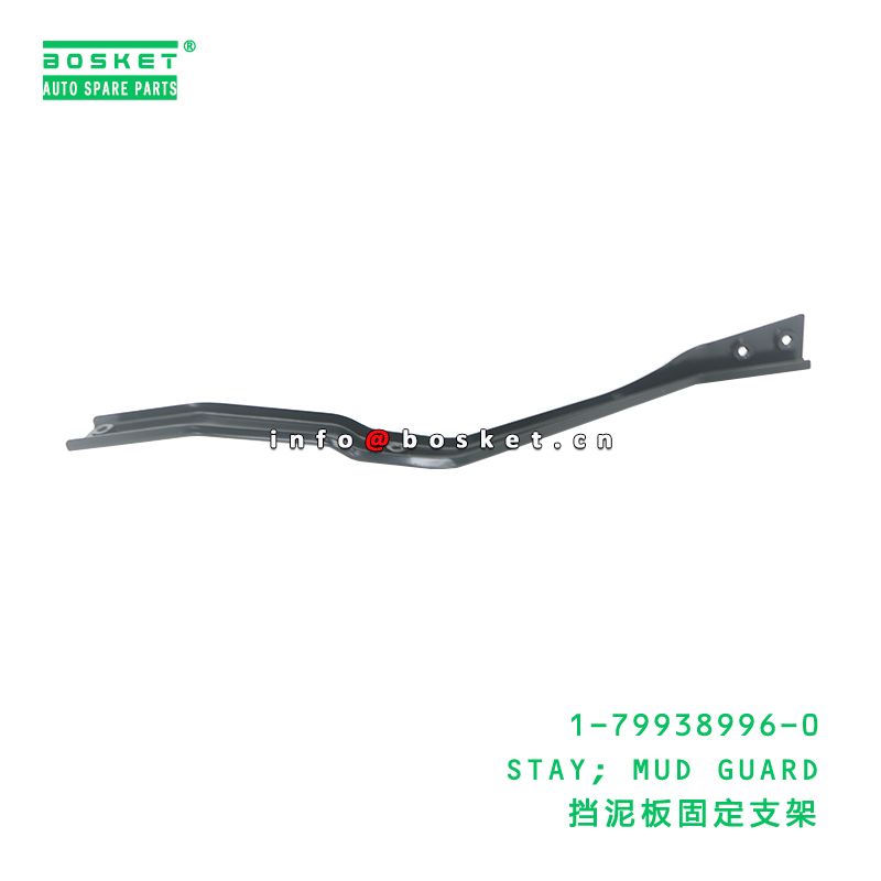 1-79938996-0 Mud Guard Stay suitable for ISUZU   1799389960