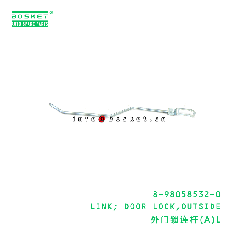 8-98058532-0 Outside Door Lock Link suitable for ISUZU VC46 6UZ1 8980585320
