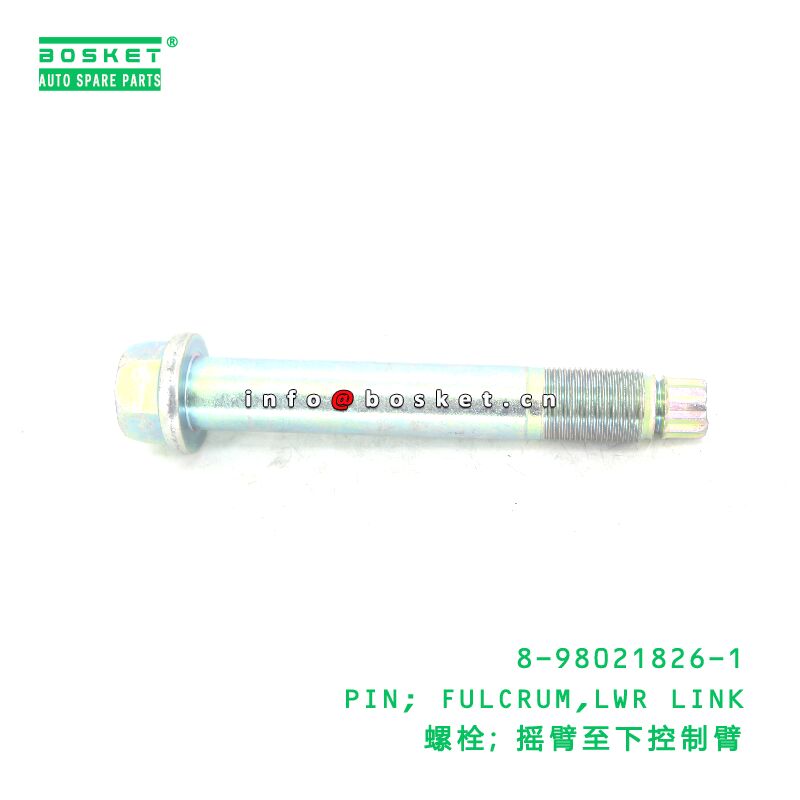 8-98021826-1 PIN; FULCRUM,LWR LINK suitable for ISUZU 8980218261