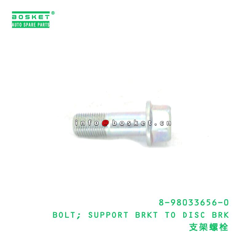 8-98033656-0 BOLT; SUPPORT BRKT TO DISC BRK suitable for ISUZU 8980336560
