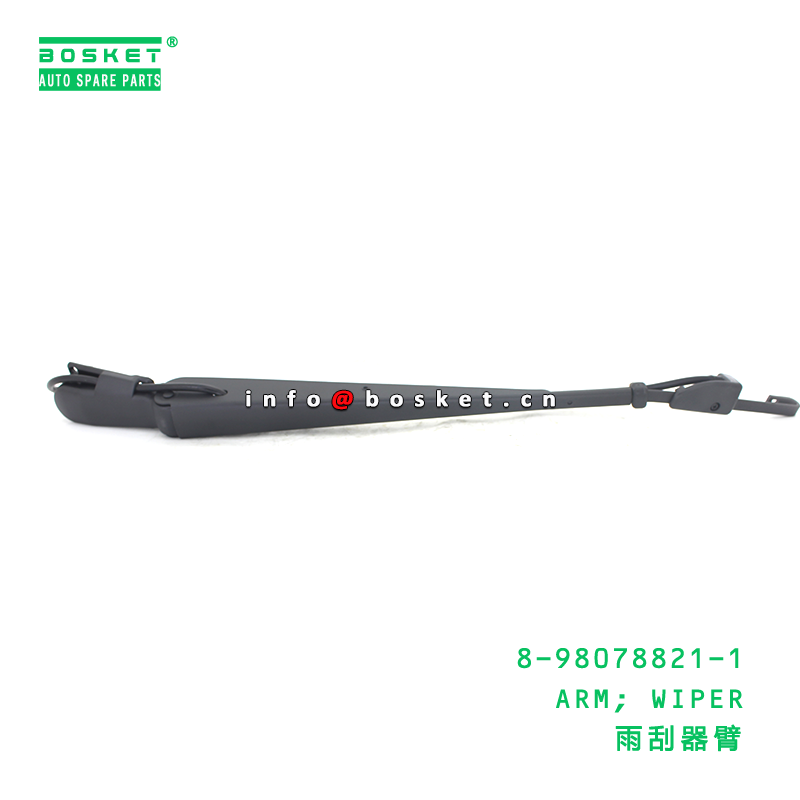 8-98078821-1 Wiper Arm Suitable for ISUZU 8980788211 Made of High-Quality Special Steel with 3 Months Warranty