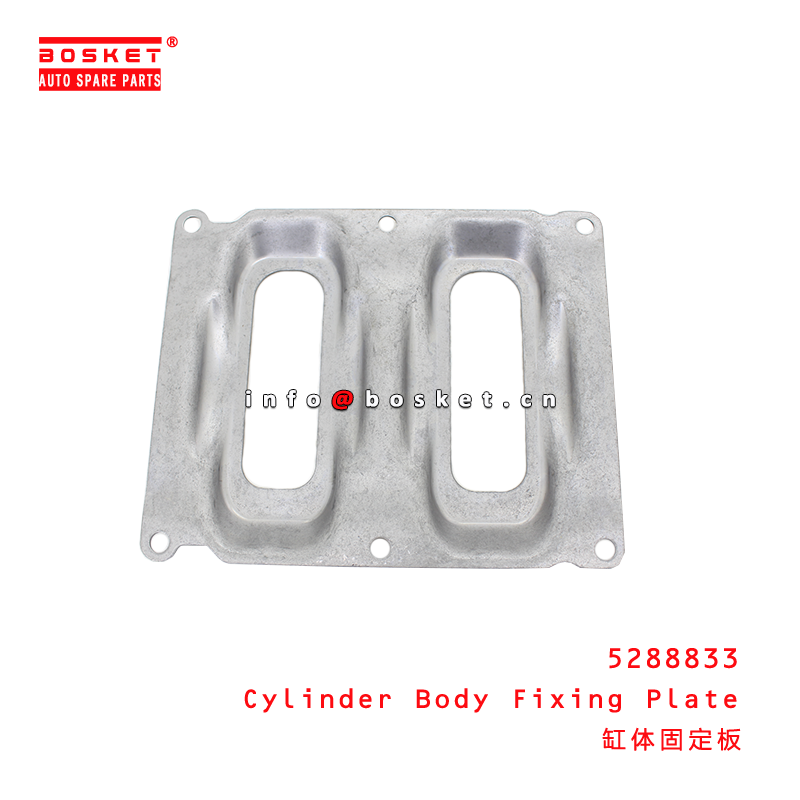 5288833 Cylinder Body Fixing Plate suitable for JAC N90