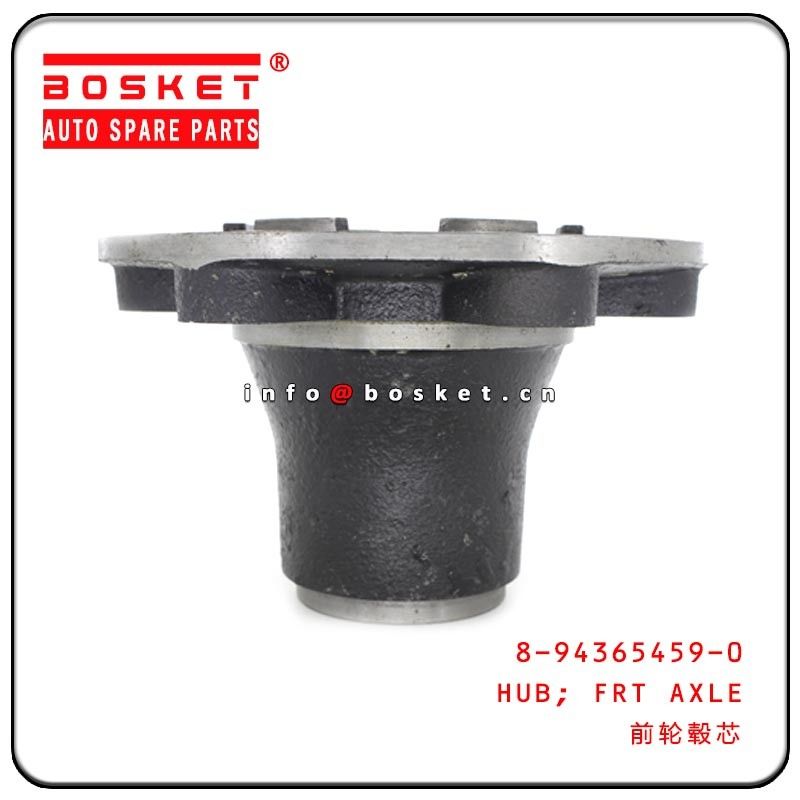 8-94365459-0 8943654590 Front Axle Hub For ISUZU NKR NPR 700P