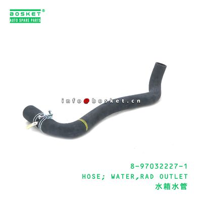 8-97032227-1 HOSE; WATER,RAD OUTLET ISUZU 8970322271 için uygun